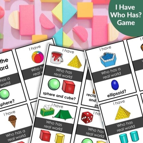 The 3D Shapes Real World Objects I Have Who Has Math Game features educational cards with colorful 3D shapes, real-world objects, and geometric terms on a patterned background. Montessori Nature Printables