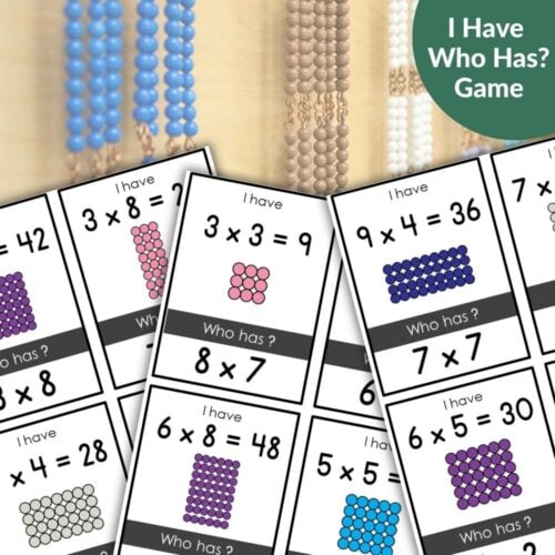 Multiplication Facts I Have Who Has Math Game cards with multiplication facts and answers are shown above bead counting tools, labeled "I Have Who Has? Game. Montessori Nature Printables