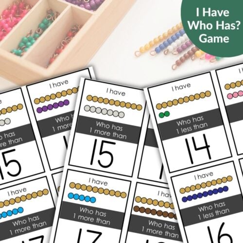The One Less One More I Have Who Has Math Game features cards with bead images and numbers, laid out next to Montessori bead bars and a wooden box—ideal for practicing "One Less" and "One More" math skills. Montessori Nature Printables